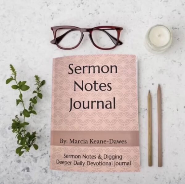 Sermon Notes & Digging Deeper Daily Devotional Journal